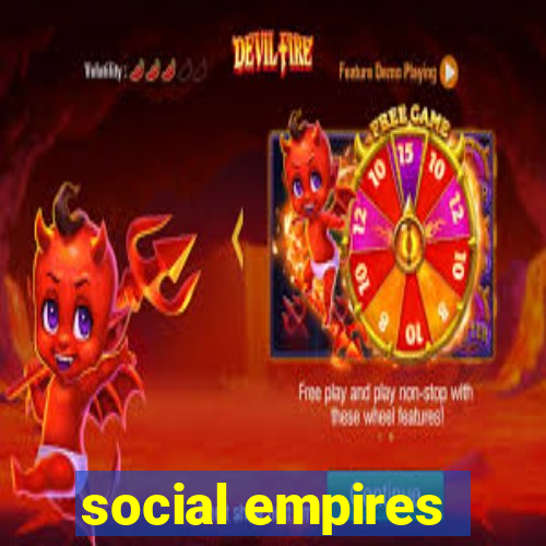 social empires