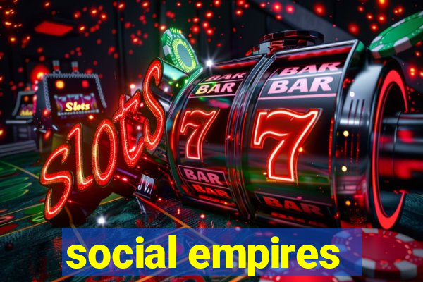 social empires