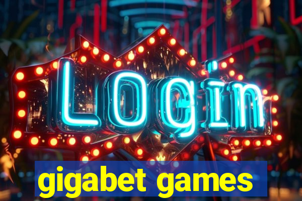 gigabet games