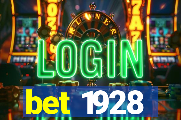 bet 1928