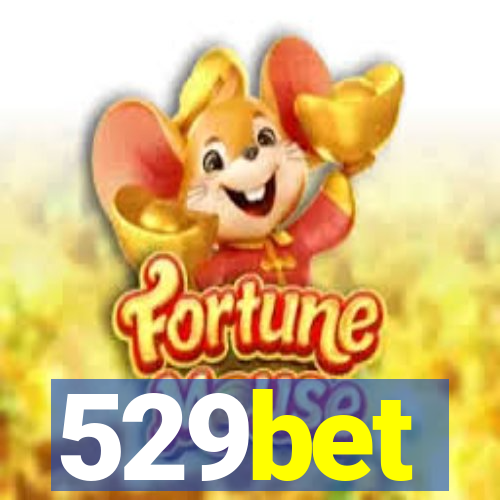 529bet