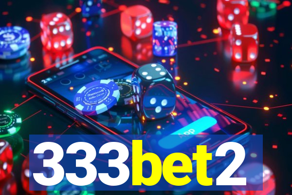 333bet2