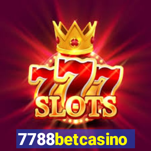 7788betcasino