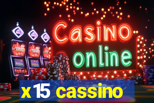 x15 cassino