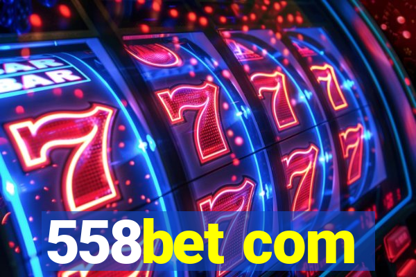 558bet com