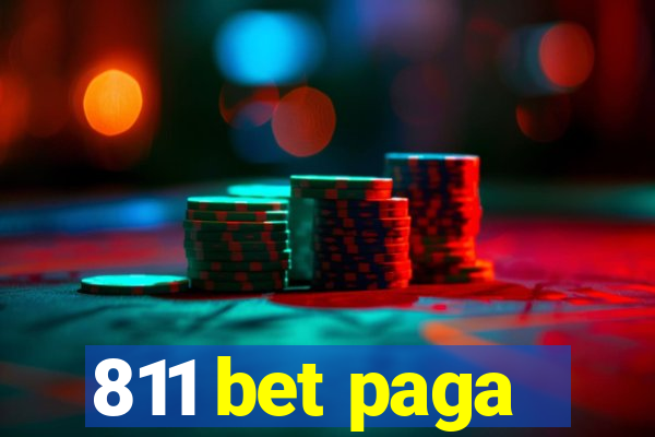 811 bet paga