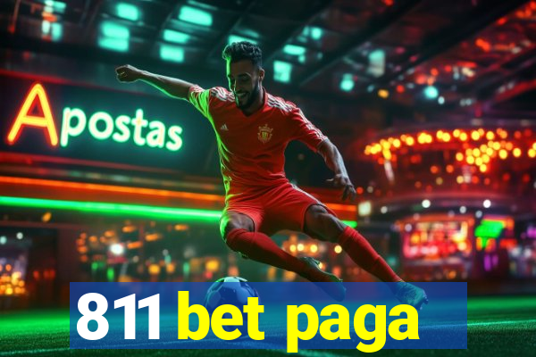 811 bet paga