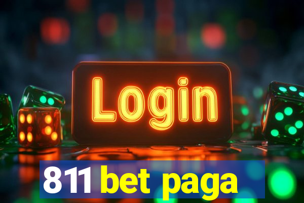 811 bet paga