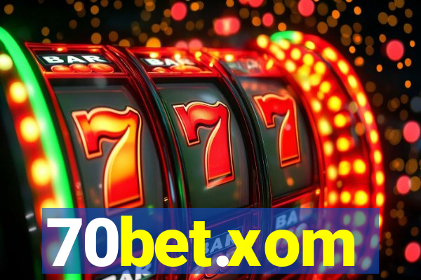 70bet.xom