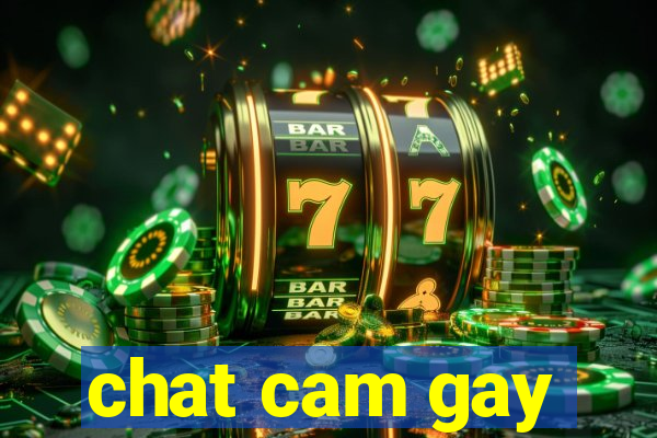 chat cam gay