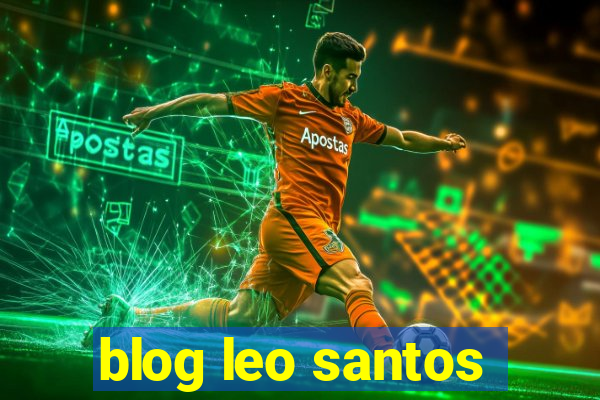 blog leo santos