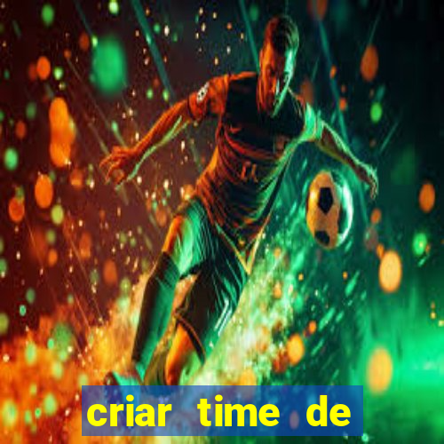 criar time de futebol simulador