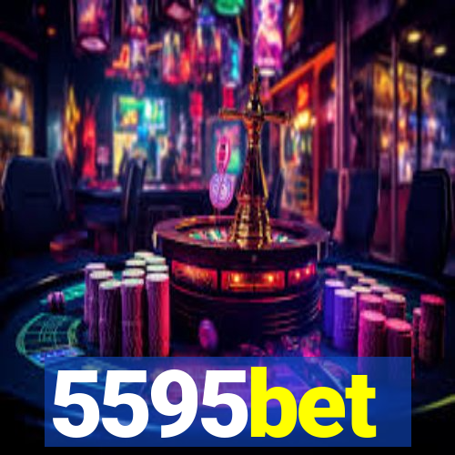 5595bet