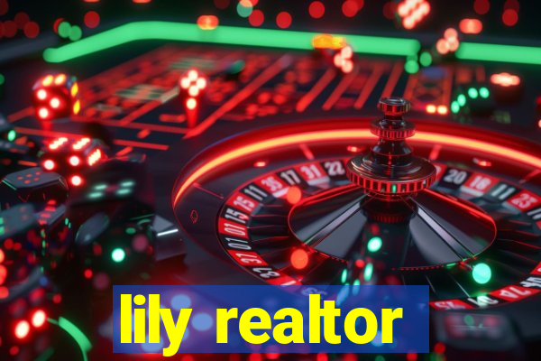 lily realtor