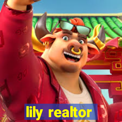 lily realtor