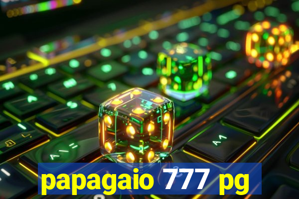 papagaio 777 pg