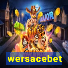 wersacebet