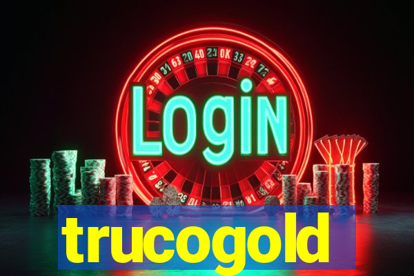 trucogold