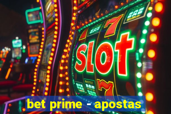 bet prime - apostas