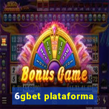 6gbet plataforma