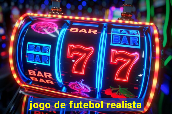 jogo de futebol realista