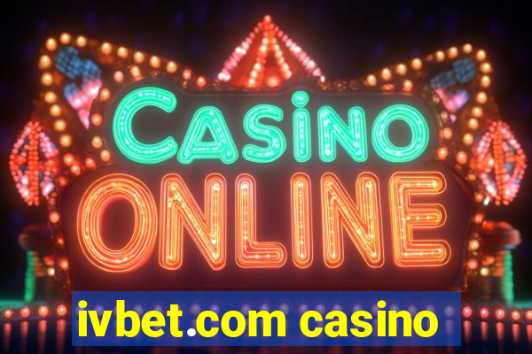 ivbet.com casino