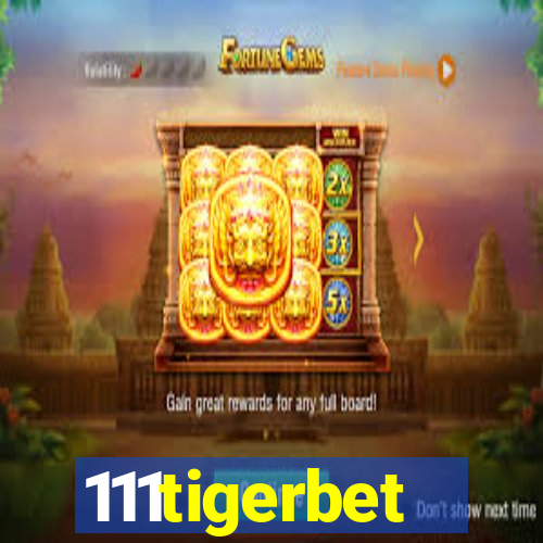 111tigerbet