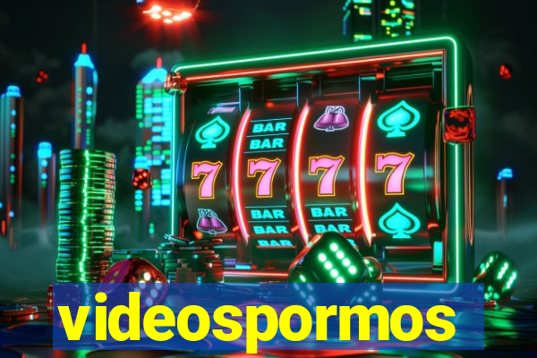 videospormos