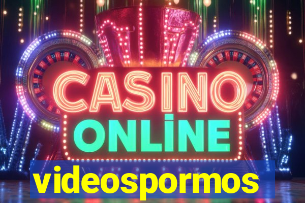 videospormos