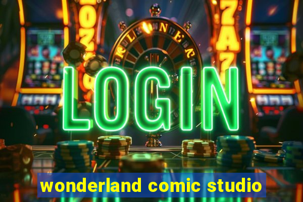 wonderland comic studio