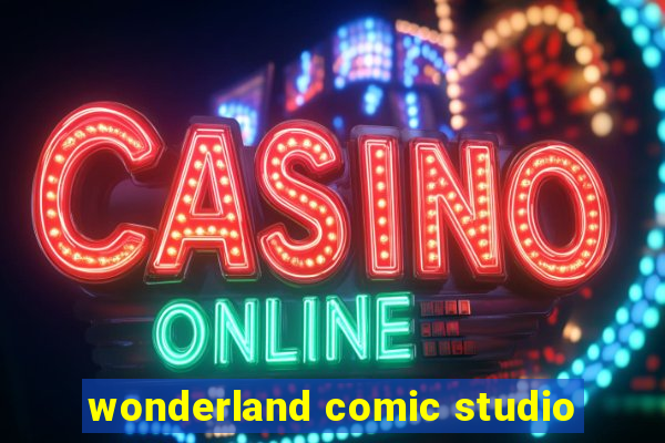 wonderland comic studio