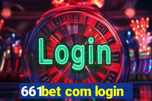 661bet com login