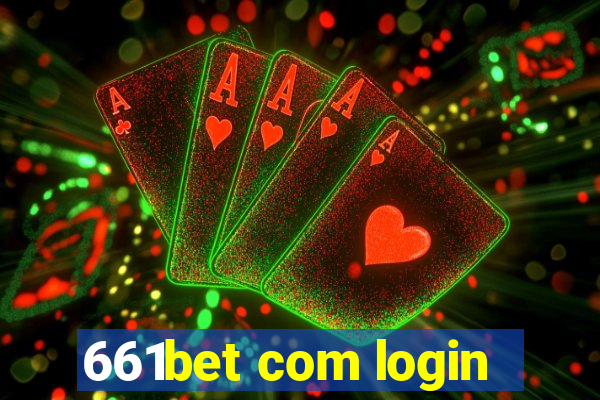 661bet com login