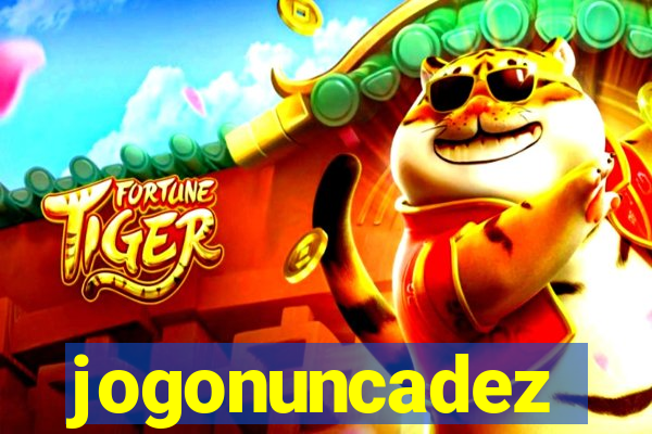 jogonuncadez