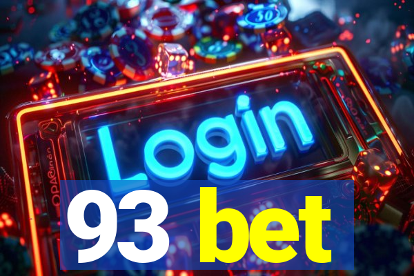 93 bet