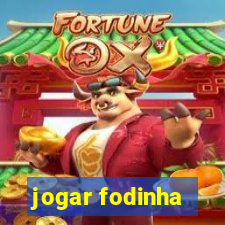 jogar fodinha