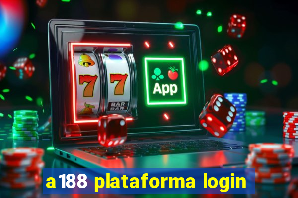 a188 plataforma login