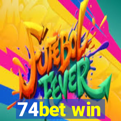 74bet win