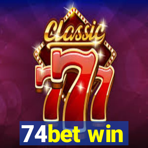 74bet win