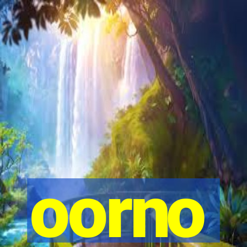 oorno