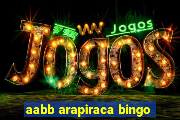 aabb arapiraca bingo