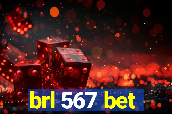 brl 567 bet