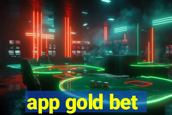 app gold bet