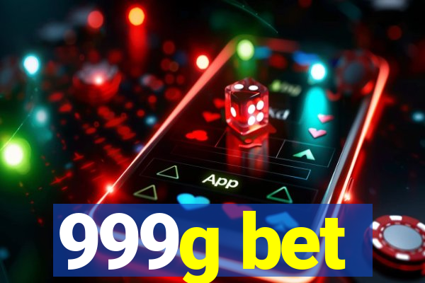 999g bet