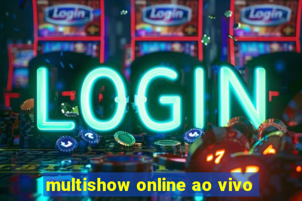 multishow online ao vivo