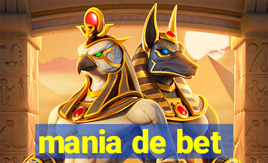 mania de bet