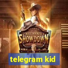 telegram kid