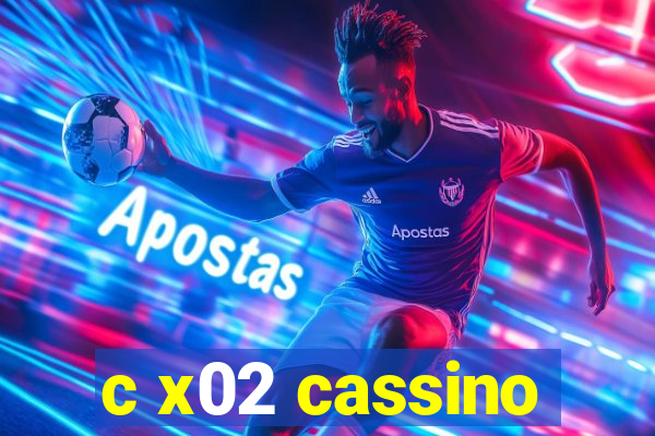 c x02 cassino