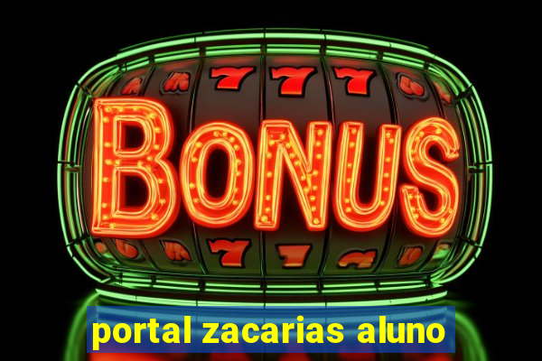 portal zacarias aluno