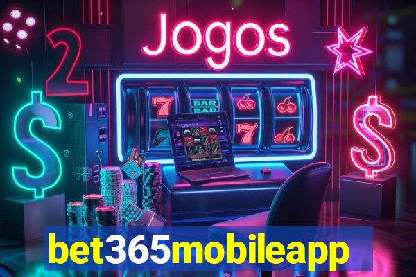 bet365mobileapp